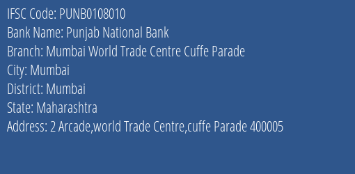 Punjab National Bank Mumbai World Trade Centre Cuffe Parade Branch IFSC Code