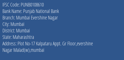 Punjab National Bank Mumbai Evershine Nagar Branch IFSC Code