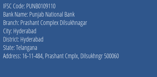 Punjab National Bank Prashant Complex Dilsukhnagar Branch, Branch Code 109110 & IFSC Code PUNB0109110