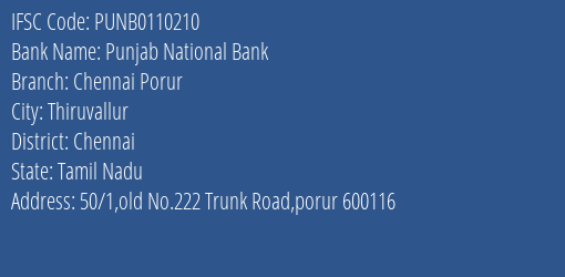 Punjab National Bank Chennai Porur Branch Chennai IFSC Code PUNB0110210