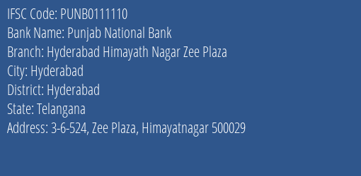 Punjab National Bank Hyderabad Himayath Nagar Zee Plaza Branch, Branch Code 111110 & IFSC Code PUNB0111110