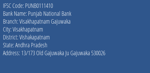 Punjab National Bank Visakhapatnam Gajuwaka Branch, Branch Code 111410 & IFSC Code PUNB0111410