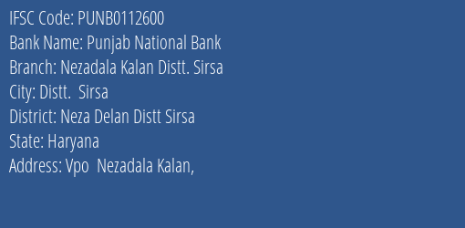 Punjab National Bank Nezadala Kalan Distt. Sirsa Branch IFSC Code