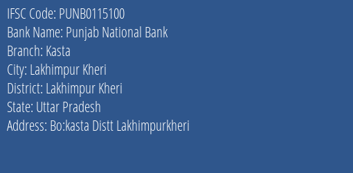 Punjab National Bank Kasta Branch Lakhimpur Kheri IFSC Code PUNB0115100