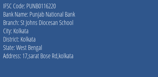 Punjab National Bank St Johns Diocesan School Branch, Branch Code 116220 & IFSC Code PUNB0116220