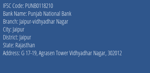Punjab National Bank Jaipur Vidhyadhar Nagar Branch, Branch Code 118210 & IFSC Code PUNB0118210