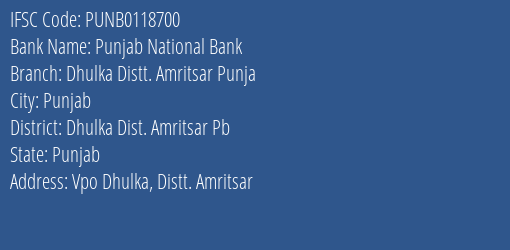 Punjab National Bank Dhulka Distt. Amritsar Punja Branch IFSC Code