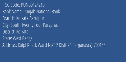 Punjab National Bank Kolkata Baruipur Branch, Branch Code 124210 & IFSC Code PUNB0124210