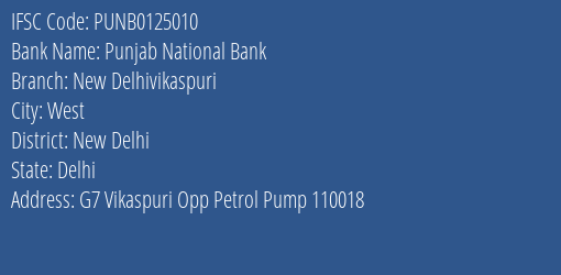 Punjab National Bank New Delhivikaspuri Branch New Delhi IFSC Code PUNB0125010