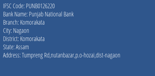 Punjab National Bank Komorakata Branch Komorakata IFSC Code PUNB0126220