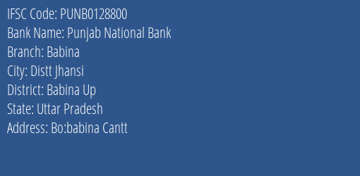 Punjab National Bank Babina Branch Babina Up IFSC Code PUNB0128800