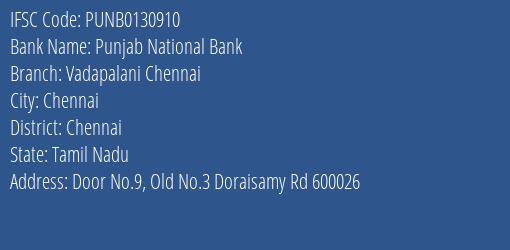 Punjab National Bank Vadapalani Chennai Branch Chennai IFSC Code PUNB0130910