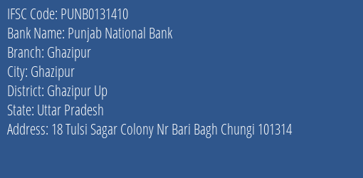 Punjab National Bank Ghazipur Branch Ghazipur Up IFSC Code PUNB0131410