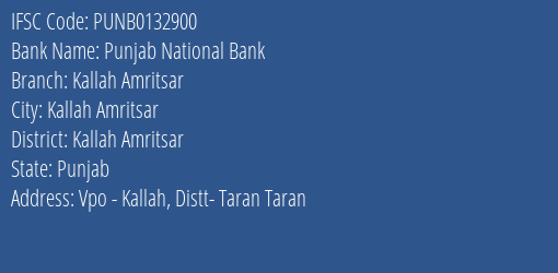 Punjab National Bank Kallah Amritsar Branch IFSC Code