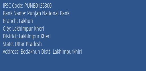 Punjab National Bank Lakhun Branch Lakhimpur Kheri IFSC Code PUNB0135300