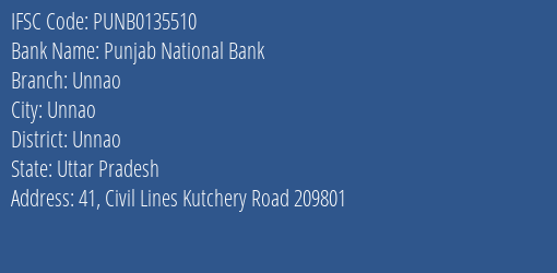 Punjab National Bank Unnao Branch, Branch Code 135510 & IFSC Code Punb0135510