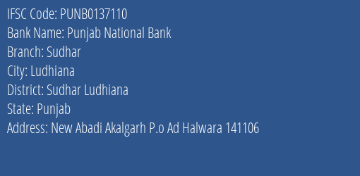Punjab National Bank Sudhar Branch, Branch Code 137110 & IFSC Code PUNB0137110