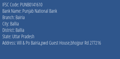 Punjab National Bank Bairia Branch Ballia IFSC Code PUNB0141610