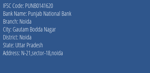 Punjab National Bank Noida Branch, Branch Code 141620 & IFSC Code PUNB0141620