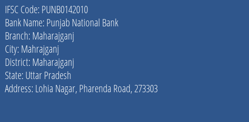 Punjab National Bank Maharajganj Branch Maharajganj IFSC Code PUNB0142010
