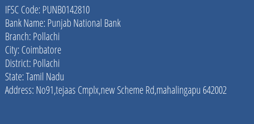 Punjab National Bank Pollachi Branch, Branch Code 142810 & IFSC Code PUNB0142810