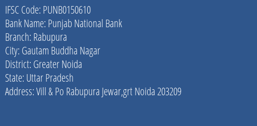 Punjab National Bank Rabupura Branch IFSC Code