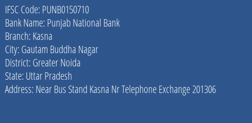 Punjab National Bank Kasna Branch IFSC Code