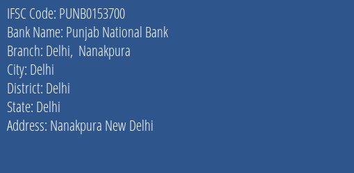 Punjab National Bank Delhi Nanakpura Branch Delhi IFSC Code PUNB0153700