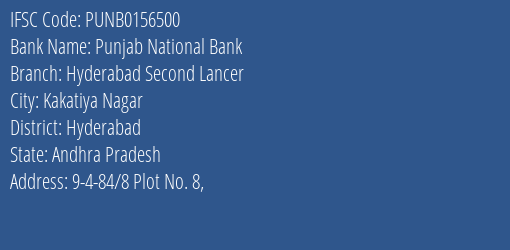 Punjab National Bank Hyderabad Second Lancer Branch Hyderabad IFSC Code PUNB0156500