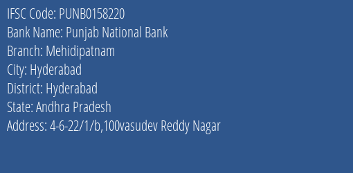 Punjab National Bank Mehidipatnam Branch Hyderabad IFSC Code PUNB0158220