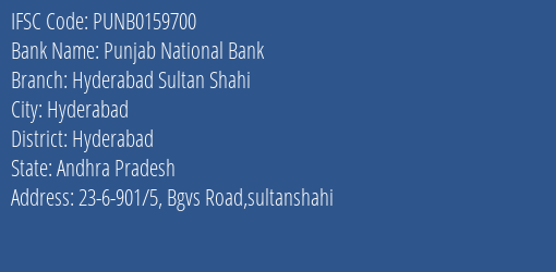 Punjab National Bank Hyderabad Sultan Shahi Branch Hyderabad IFSC Code PUNB0159700