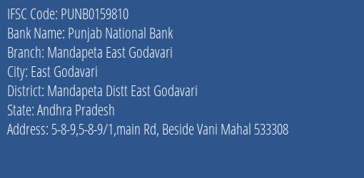 Punjab National Bank Mandapeta East Godavari Branch, Branch Code 159810 & IFSC Code PUNB0159810