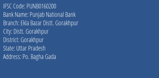 IFSC Code punb0160200 of Punjab National Bank Ekla Bazar Distt. Gorakhpur Branch