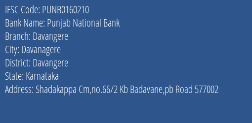 Punjab National Bank Davangere Branch, Branch Code 160210 & IFSC Code PUNB0160210
