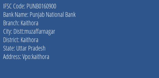 Punjab National Bank Kaithora Branch Kaithora IFSC Code PUNB0160900
