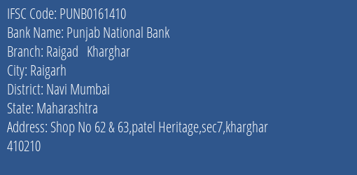 Punjab National Bank Raigad Kharghar Branch, Branch Code 161410 & IFSC Code PUNB0161410