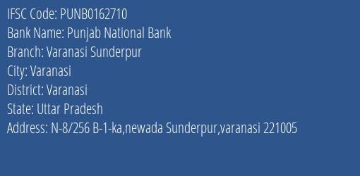 Punjab National Bank Varanasi Sunderpur Branch Varanasi IFSC Code PUNB0162710