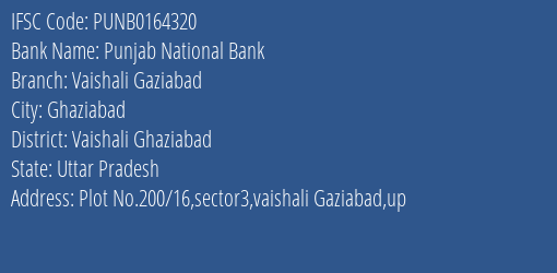 Punjab National Bank Vaishali Gaziabad Branch, Branch Code 164320 & IFSC Code PUNB0164320