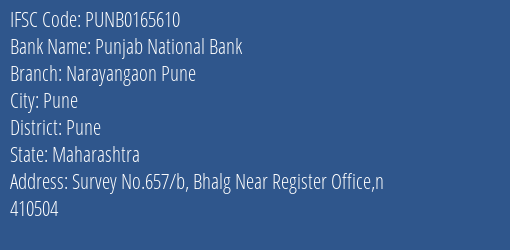 Punjab National Bank Narayangaon Pune Branch Pune IFSC Code PUNB0165610
