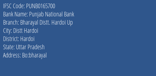 Punjab National Bank Bharayal Distt. Hardoi Up Branch Hardoi IFSC Code PUNB0165700