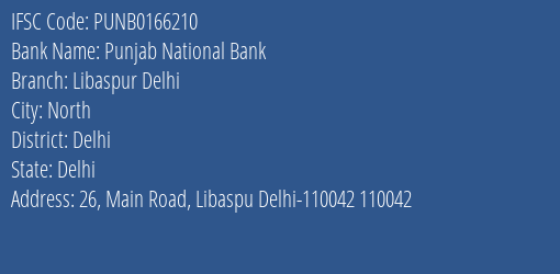 Punjab National Bank Libaspur Delhi Branch Delhi IFSC Code PUNB0166210