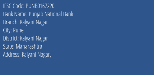 Punjab National Bank Kalyani Nagar Branch Kalyani Nagar IFSC Code PUNB0167220