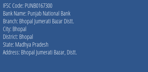 Punjab National Bank Bhopal Jumerati Bazar Distt. Branch IFSC Code