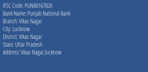 Punjab National Bank Vikas Nagar Branch, Branch Code 167820 & IFSC Code Punb0167820