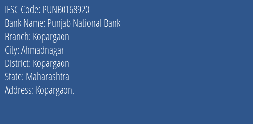 Punjab National Bank Kopargaon Branch, Branch Code 168920 & IFSC Code PUNB0168920