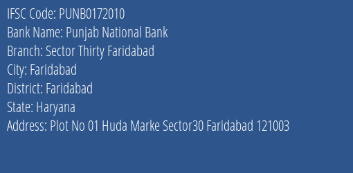 Punjab National Bank Sector Thirty Faridabad Branch, Branch Code 172010 & IFSC Code PUNB0172010