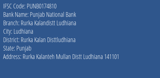 Punjab National Bank Rurka Kalandistt Ludhiana Branch, Branch Code 174810 & IFSC Code PUNB0174810