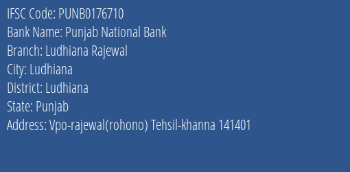 Punjab National Bank Ludhiana Rajewal Branch Ludhiana IFSC Code PUNB0176710