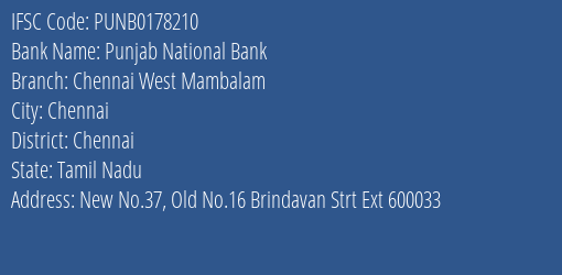 Punjab National Bank Chennai West Mambalam Branch, Branch Code 178210 & IFSC Code PUNB0178210