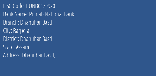 Punjab National Bank Dhanuhar Basti Branch Dhanuhar Basti IFSC Code PUNB0179920